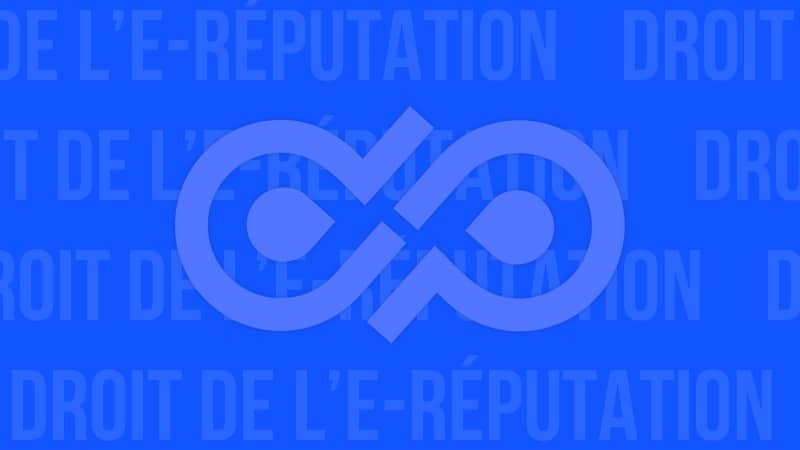 Droit de l'e-réputation